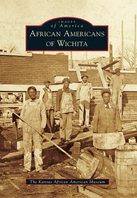 African Americans of Wichita (PB) (2015)