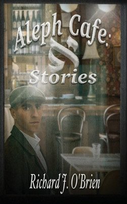 Aleph Café: Stories: Stories (PB) (2021)