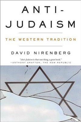 Anti-Judaism: The Western Tradition (PB) (2014)