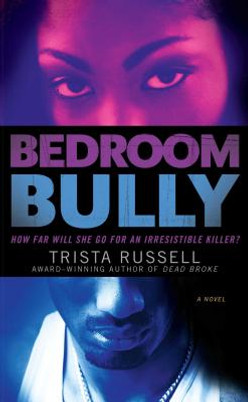 Bedroom Bully (PB) (2010)