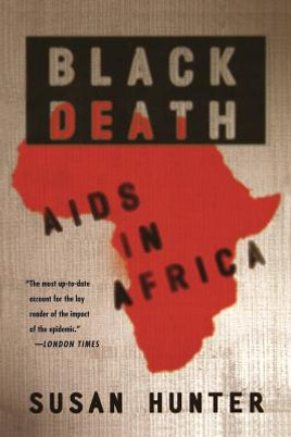 Black Death: AIDS in Africa (PB) (2004)