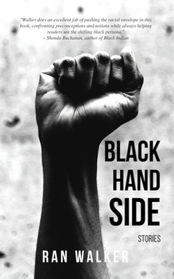 Black Hand Side: Stories (PB) (2019)