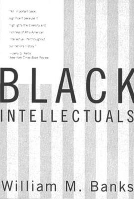 Black Intellectuals: Race and Responsibility in American Life (PB) (1999)