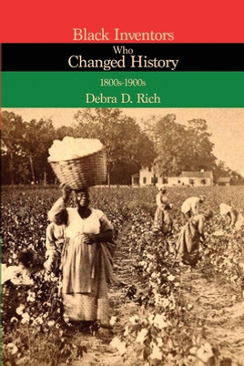 Black Inventors Who Changed History: 1800s-1900s (PB) (2021)