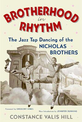 Brotherhood in Rhythm: The Jazz Tap Dancing of the Nicholas Brothers (PB) (2002)