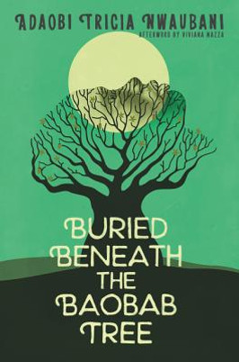 Buried Beneath the Baobab Tree (HC) (2018)