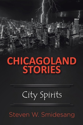 Chicagoland Stories: City Spirits (PB) (2020)