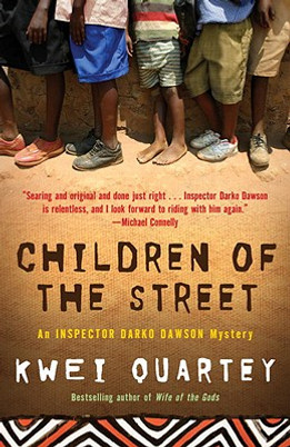 Children of the Street: An Inspector Darko Dawson Mystery #2 (PB) (2011)
