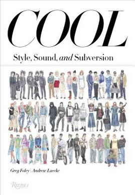 Cool: Style, Sound, and Subversion (PB) (2017)