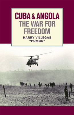 Cuba and Angola the War for Freedom (PB) (2017)