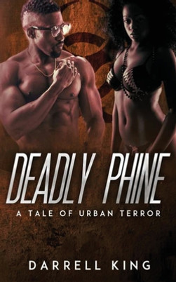 Deadly Phine: A Tale of Urban Terror (PB) (2020)