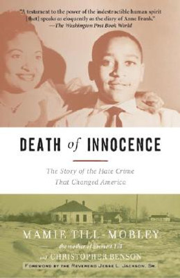 Death of Innocence: The Story of the Hate Crime That Changed America (PB) (2004)