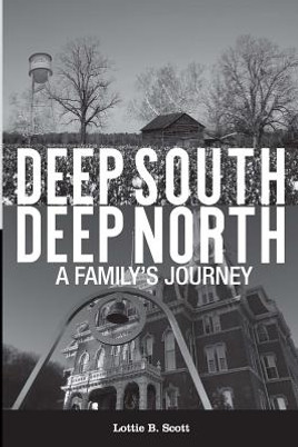 Deep South - Deep North: A Family's Journey (PB) (2018)