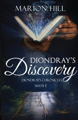 Diondray's Discovery: Diondray's Chronicles #1 #1 (PB) (2020)