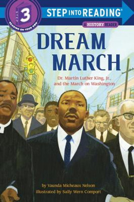 Dream March: Dr. Martin Luther King, Jr., and the March on Washington (PB) (2017)