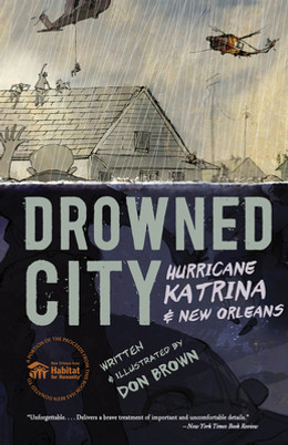 Drowned City: Hurricane Katrina and New Orleans (PB) (2017)