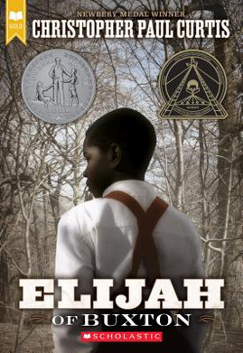 Elijah of Buxton (Scholastic Gold) (MM) (2009)