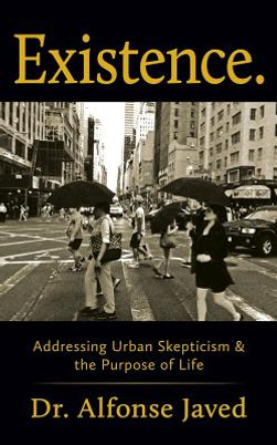 Existence: Addressing Urban Skepticism & the Purpose of Life (PB) (2014)