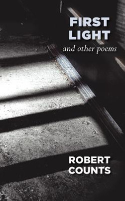 First Light and Other Poems (PB) (2012)