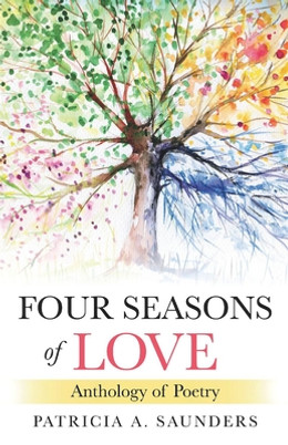 Four Seasons of Love: Anthology of Poetry (PB) (2020)