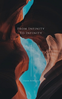 From Infinity to Infinity Volume 1 (PB) (2021)