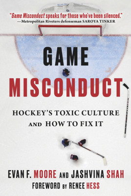 Game Misconduct: Hockey's Toxic Culture and How to Fix It (HC) (2021)