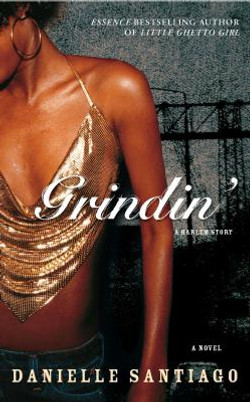 Grindin': A Harlem Story (PB) (2007)