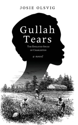 Gullah Tears: The Enslaved Souls of Charleston (HC) (2020)