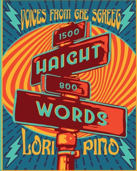 Haight Words: Voices from the Street (PB) (2021)