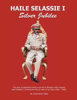 Haile Selassie I: Silver Jubilee (PB) (2017)