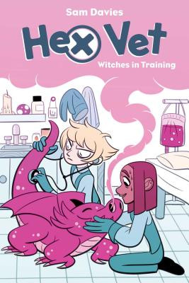 Hex Vet: Witches in Training #1 (PB) (2018)