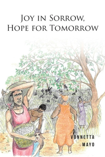 Joy in Sorrow, Hope for Tomorrow (PB) (2021)