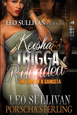 Keisha & Trigga Reloaded: The Love of a Gangsta #6 (PB) (2020)