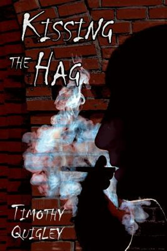 Kissing the Hag (PB) (2015)