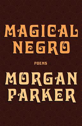 Magical Negro (PB) (2019) Magical Negro (PB) (2019)