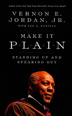 Make It Plain: Standing Up and Speaking Out (PB) (2009)