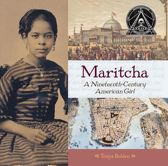 Maritcha: A Nineteenth-Century American Girl (HC) (2005)