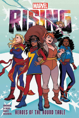 Marvel Rising: Heroes of the Round Table (PB) (2019)