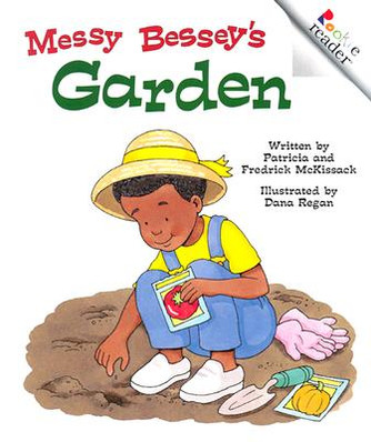 Messy Bessey's Garden (Revised Edition) (a Rookie Reader) (PB) (2002)