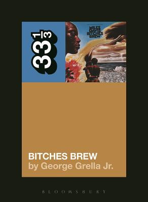 Miles Davis' Bitches Brew (PB) (2015)
