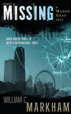 Missing: A Mason Gray Case #1 (HC) (2018)