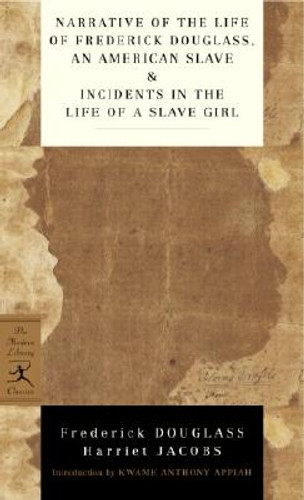 Narrative of the Life of Frederick Douglass, an American Slave & Incidents in the Life of a Slave Girl (MM) (2004)