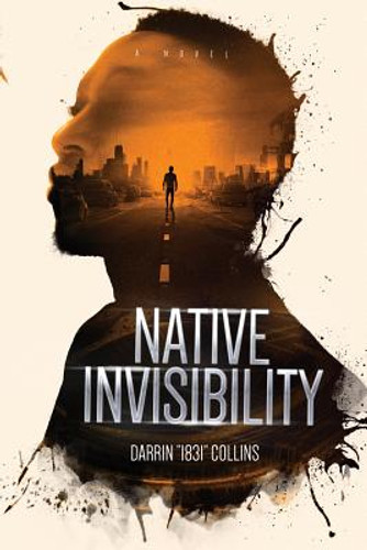 Native Invisibility (PB) (2019) Native Invisibility (PB) (2019)