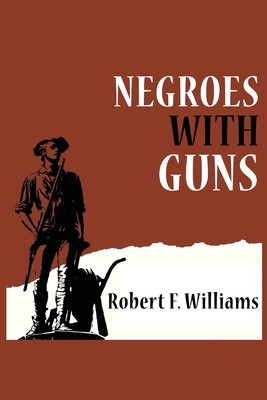 Negroes with Guns (PB) (2020)