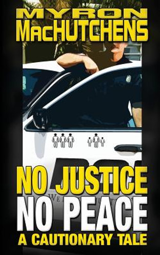 No Justice, No Peace (PB) (2017)