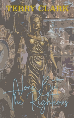 by product But The Righteous (PB) (2020)