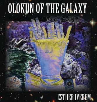 Olokun of the Galaxy (HC) (2017)