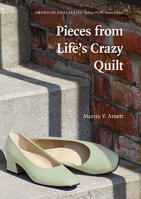 Pieces from Life's Crazy Quilt (PB) (2008)