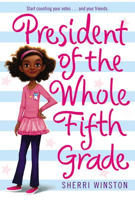 President of the Whole Fifth Grade #1 (PB) (2012)