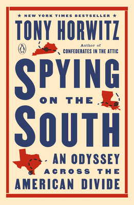 Spying on the South: An Odyssey Across the American Divide (PB) (2020)